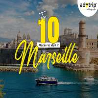 places to visit in marseille